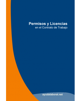 Gua de Permisos y Licencias en el Contrato de Trabajo